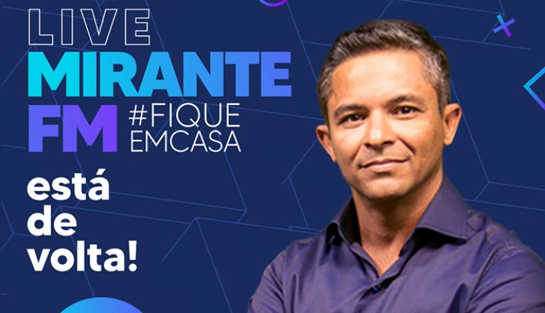 Glaydson Botelho na largada das Lives na Mirante FM. Foto: Arte/Marketing Mirante FM