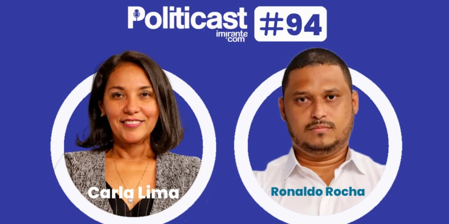 Carla Lima e Ronaldo Rocha na edição 94 do Politicast