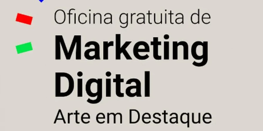 Abertas as inscrições para oficina gratuita de marketing digital em Açailândia.