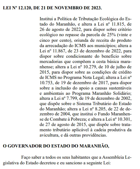 Sanção foi publicada no Diário Oficial do Estado