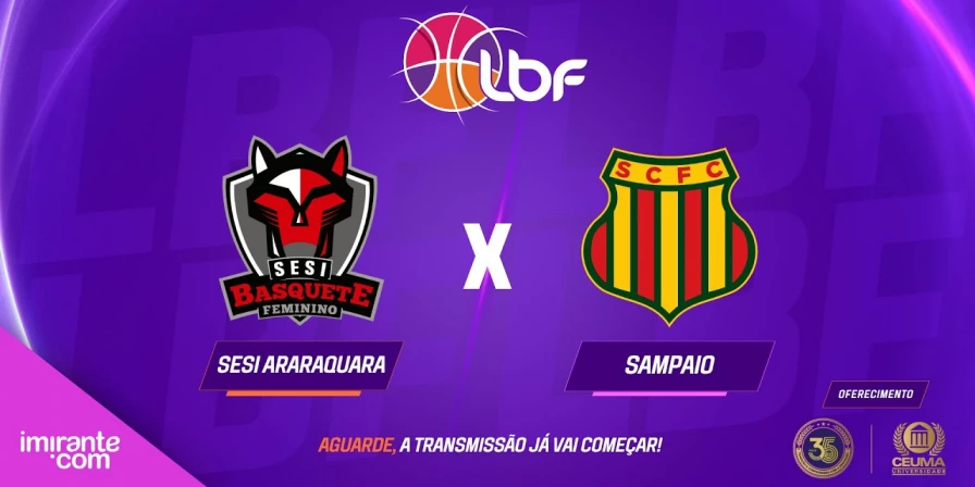 SESI Araraquara e Sampaio Basquete se enfrentaram pela LBF 2025.