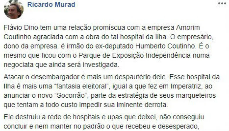 Ricardo Murad usou as redes socais para criticar relação de Flávio Dino com empresa